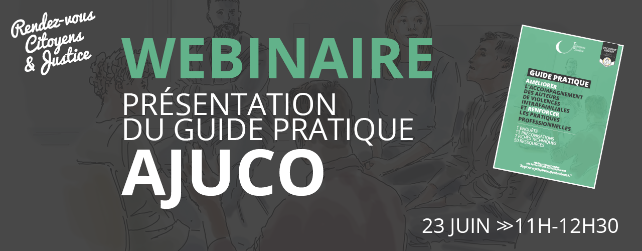 Webinaire de présentation - Guide pratique AJUCO