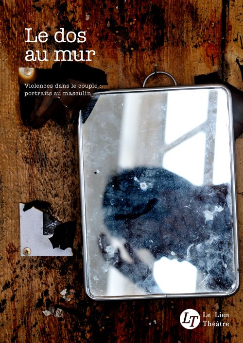 th&eacute;&acirc;tre - Le dos au mur