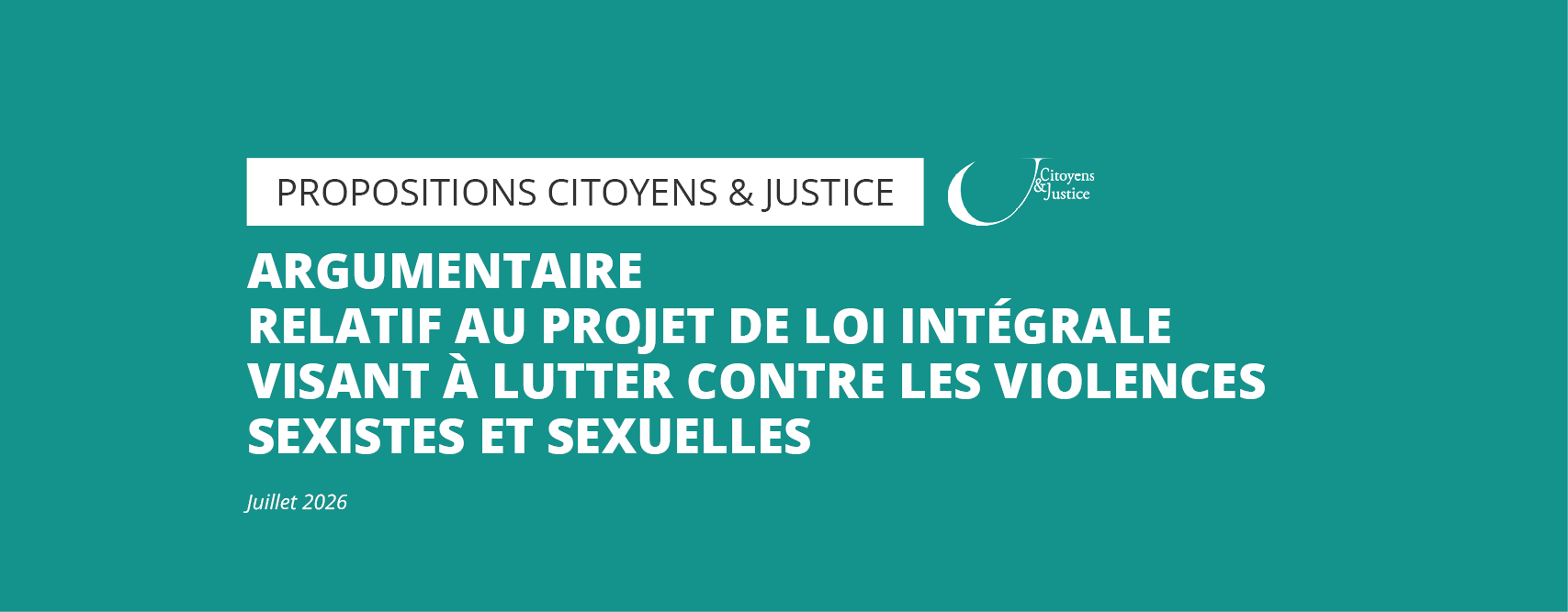 Propositions de Citoyens & Justice - Loi intégrale de lutte contre les violences sexistes et sexuelles